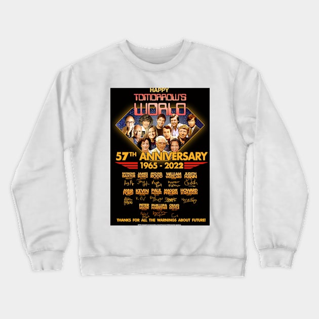 Tomorrow's World 57th Anniversary Crewneck Sweatshirt by Andydrewz